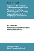 Cover: Die extracutanen Melanocyten der Echsen (Sauria) - Springer