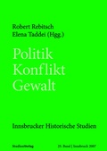 Cover: Politik - Konflikt - Gewalt - Studien Verlag