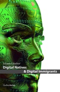 Cover: Digital Natives & Digital Immigrants - Studien Verlag