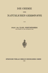 Abbildung von: Die Chemie der Natürlichen Gerbstoffe - Springer