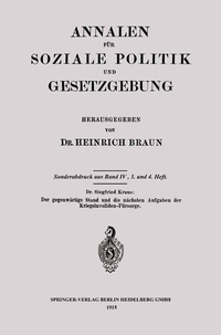 Abbildung von: Der gegenwärtige Stand und die nächsten Aufgaben der Kriegsinvaliden-Fürsorge - Springer