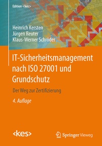 Abbildung von: IT-Sicherheitsmanagement nach ISO 27001 und Grundschutz - Springer Vieweg