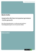 Cover: Gewinnen von Interviewpartnern f&uuml;r Dummies - GRIN Verlag