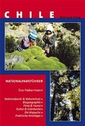 Cover: Naturschutz und Nationalparks in Chile - Weishaupt, H