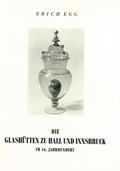 Cover: Die Glash&uuml;tten zu Hall und Innsbruck im 16. Jahrhundert - Universit&auml;tsverlag Wagner