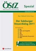 Cover: &Ouml;StZ Spezial - Der Salzburger Steuerdialog 2011 - LexisNexis Verlag ARD ORAC GmbH