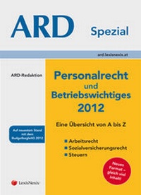 Abbildung von: Personalrecht und Betriebswichtiges 2012 - LexisNexis ARD ORAC