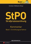 Cover: StPO Strafprozessordnung - Kommentar / StPO Strafprozessordnung - Kommentar Band 1: Ermittlungsverfahren - LexisNexis Verlag ARD ORAC GmbH