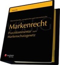 Abbildung von: Markenrecht - Praxiskommentar zum Markenschutzgesetz - LexisNexis Verlag ARD ORAC GmbH