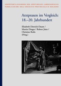 Cover: Arztpraxen im Vergleich: 18.-20. Jahrhundert - Studien Verlag
