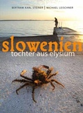 Cover: Slowenien. Tochter aus Elysium - Hermagoras