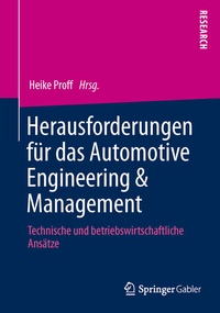 Abbildung von: Herausforderungen für das Automotive Engineering & Management - Springer Gabler