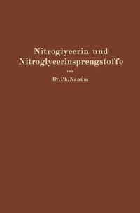 Abbildung von: Nitroglycerin und Nitroglycerinsprengstoffe (Dynamite) - Springer