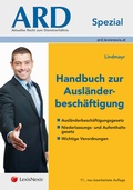Cover: Handbuch zur Ausl&auml;nderbesch&auml;ftigung - LexisNexis Verlag ARD ORAC GmbH