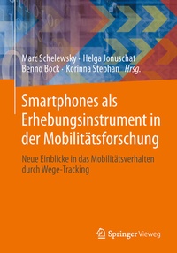 Abbildung von: Smartphones unterstützen die Mobilitätsforschung - Springer Vieweg