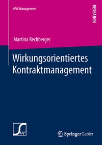 Abbildung von: Wirkungsorientiertes Kontraktmanagement - Springer Gabler