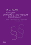 Cover: Grundz&uuml;ge des Unternehmens- und Vertragsrechts &Ouml;sterreich/Slowenien - Hermagoras
