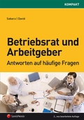 Cover: Betriebsrat und Arbeitgeber - LexisNexis Verlag ARD ORAC GmbH