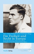 Cover: F&uuml;r Freiheit und Recht in Europa - Studien Verlag