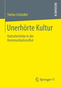 Cover: Unerh&ouml;rte Kultur - Springer VS