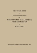 Cover: Festschrift zum 10 J&auml;hrigen Bestehen der Bremischen Heilst&auml;tte Niedersachsen in M&ouml;lln (Lbg.) - Springer