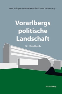 Abbildung von: Vorarlbergs politische Landschaft - Studien Verlag