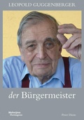 Cover: Leopold Guggenberger der B&uuml;rgermeister - Hermagoras