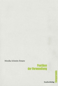 Enlarge image Cover: Poetiken der Verwandlung - Studien Verlag
