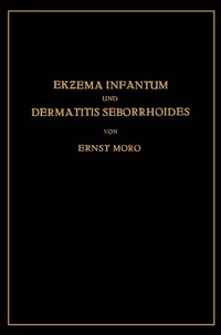Abbildung von: Ekzema Infantum und Dermatitis Seborrhoides - Springer