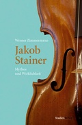 Cover: Jakob Stainer - Studien Verlag