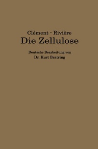 Abbildung von: Die Zellulose - Springer