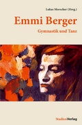 Cover: Emmi Berger - Studien Verlag