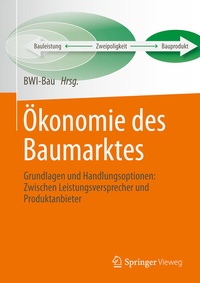 Abbildung von: Ökonomie des Baumarktes - Springer Vieweg