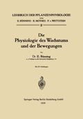 Cover: Die Physiologie des Wachstums und der Bewegungen - Springer