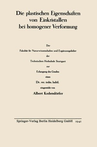 Abbildung von: Die plastischen Eigenschaften von Einkristallen bei homogener Verformung - Springer