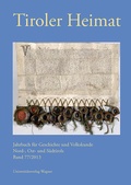 Cover: Tiroler Heimat Band 77 (2013) - Universit&auml;tsverlag Wagner