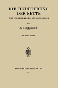 Abbildung von: Die Hydrierung der Fette - Springer