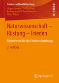 Cover: Naturwissenschaft - R&uuml;stung - Frieden - Springer VS