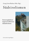Cover: S&uuml;dtirolismen - Universit&auml;tsverlag Wagner