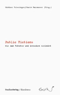 Cover: Public Fictions - Studien Verlag