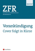 Cover: ZFR Spezial - Europ&auml;isches Finanzmarktrecht vor neuen Herausforderungen - LexisNexis Verlag ARD ORAC GmbH