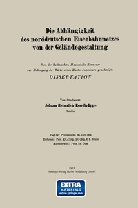 Abbildung von: Die Abhängigkeit des norddeutschen Eisenbahnnetzes von der Geländegestaltung - Springer