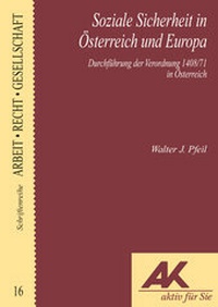 Abbildung von: Soziale Sicherheit in Österreich und in Europa - ÖGB Verlag