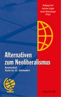 Enlarge image Cover: Alternativen zum Neoliberalismus - ÖGB Verlag