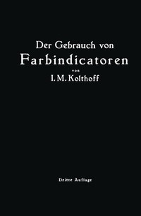 Abbildung von: Der Gebrauch von Farbindicatoren - Springer