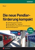 Cover: Die neue Pendlerf&ouml;rderung kompakt - LexisNexis Verlag ARD ORAC GmbH