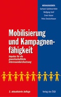Cover: Mobilisierung und Kampagnenf&auml;higkeit. Impulse f&uuml;r die gewerkschaftliche Interessendurchsetzung - &Ouml;GB Verlag