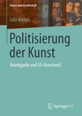 Cover: Politisierung der Kunst - Springer VS