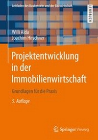 Abbildung von: Projektentwicklung in der Immobilienwirtschaft - Springer Vieweg
