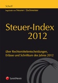 Cover: Steuer-Index 2012 - LexisNexis Verlag ARD ORAC GmbH